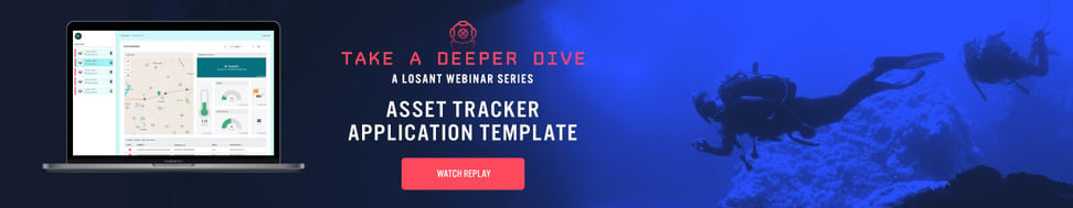 Watch the Deeper Dive Webinar Replay: Asset Tracker Application Template