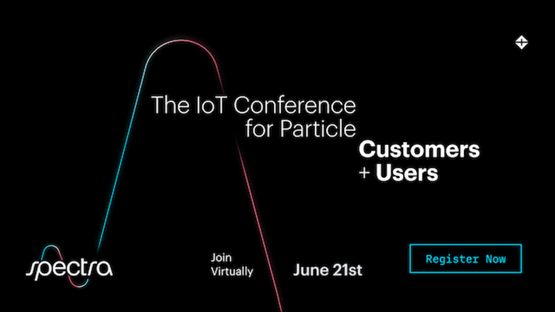 Attend Particle's Virtual IoT Conference