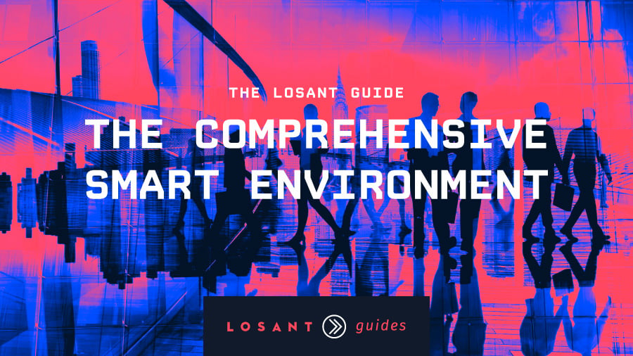 The comprehensive smart environment guide